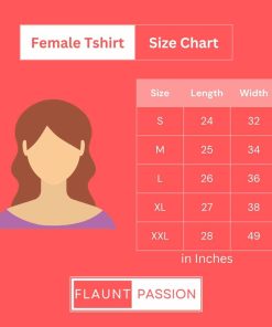 Female Tshirt Size -Flauntpassion