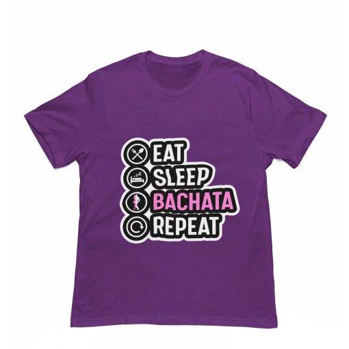 Eat Sleep Bachata Repeat Purple Tshirt Flauntpassion