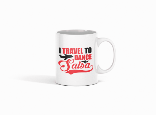 I travel to dance salsa white mug flaunt passion