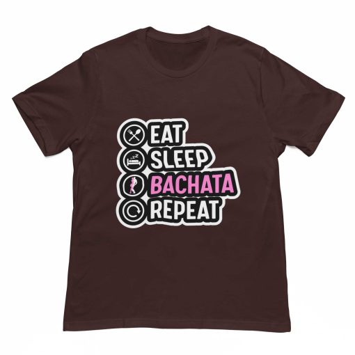 Eat Sleep Bachata Repeat Coffee Brown Black Tshirt - Flauntpassion