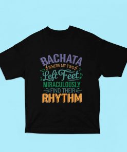 Bachata: Where my two left feet miraculously find their rhythm Oversized Black Tshirt - Flauntpassion