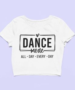 Dance Mode All Day Every Day White Crop Top Flauntpassion