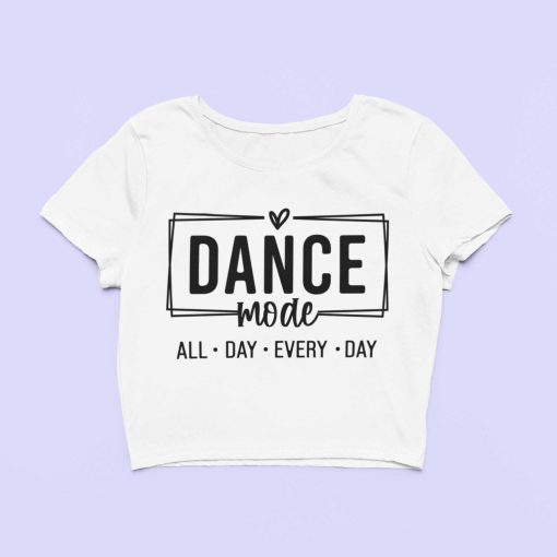 Dance Mode All Day Every Day White Crop Top Flauntpassion