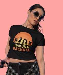 Hakuna Bachata Female Crop Top Black Flauntpassion