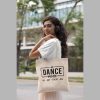 Dance Mode All Day Every Day Unisex Tote Bag