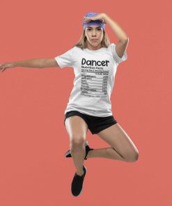 Dancer Nutrition Facts Unisex White Tshirt-Female