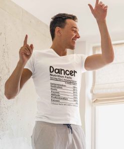 Dancer Nutrition Facts Unisex White Tshirt-Male