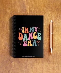 In my dance era unruled notepad flauntpassion