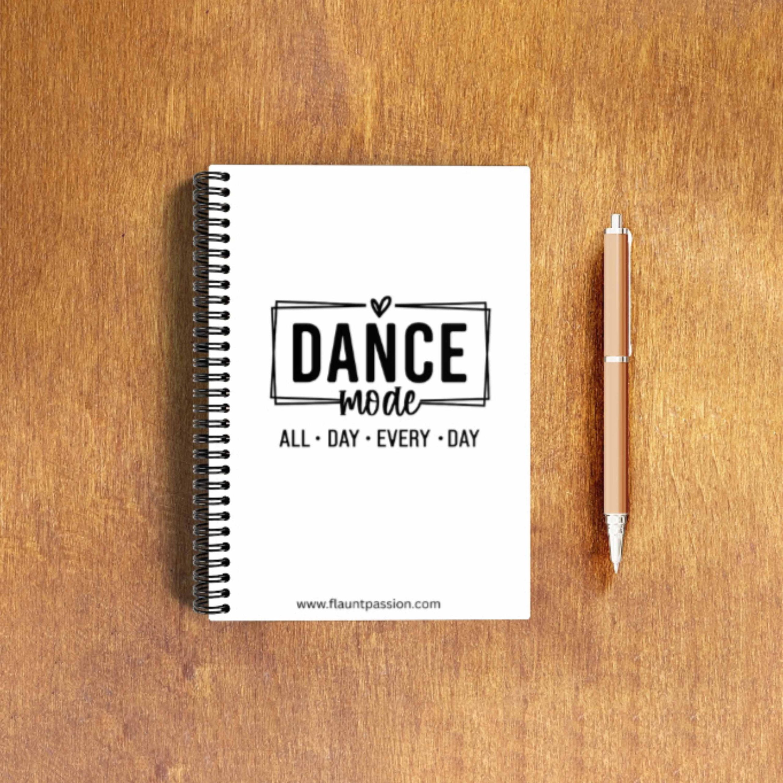 Dance Mode All Day Every Day Unuled Notepad