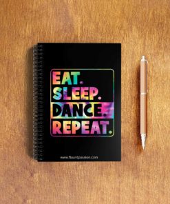 Eat Sleep Dance Repeat Unruled Paper Notepad