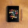Good Day to Dance Un-Ruled Notepad
