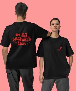 SCBAK In My Bachata Era Unisex Oversized Black Tshirt