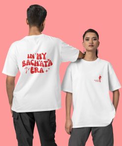 SCBAK In My Bachata Era Unisex Oversized White Tshirt