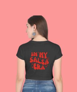 In My Salsa Era Female Black Crop Top - Back