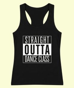 Dance Design Straight Outta Dance Class Female Black Tank Top - Front