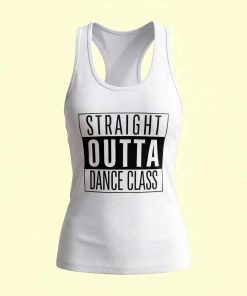 Dance Design Outta Dance Class White Tank Top Front View Flaunt Passion
