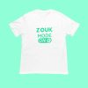 Zouk Mode On Unisex White Tshirt Flaunt Passion India