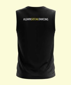 Dance Design Learn Social Dancing Unisex Sleeveless Black Tshirt - Back View - Flaunt Passion - India