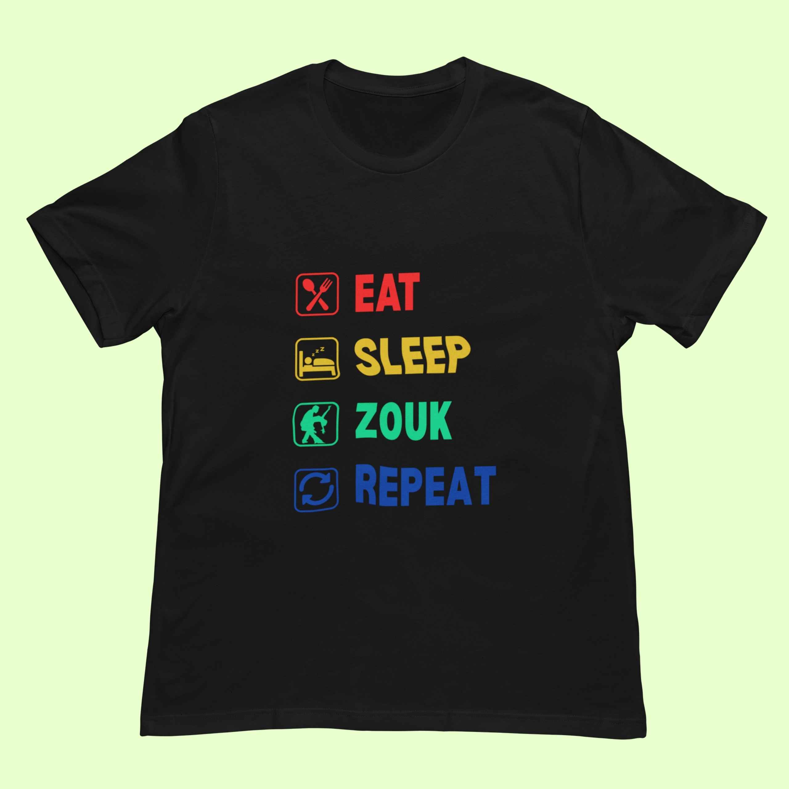 Eat Sleep Zouk Repeat Unisex Classic Black Tshirt