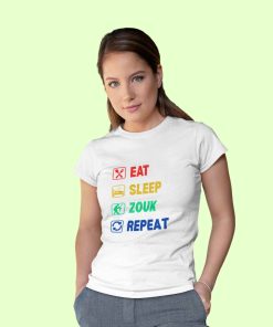 Eat Sleep Zouk Repeat Unisex Classic White Tshirt