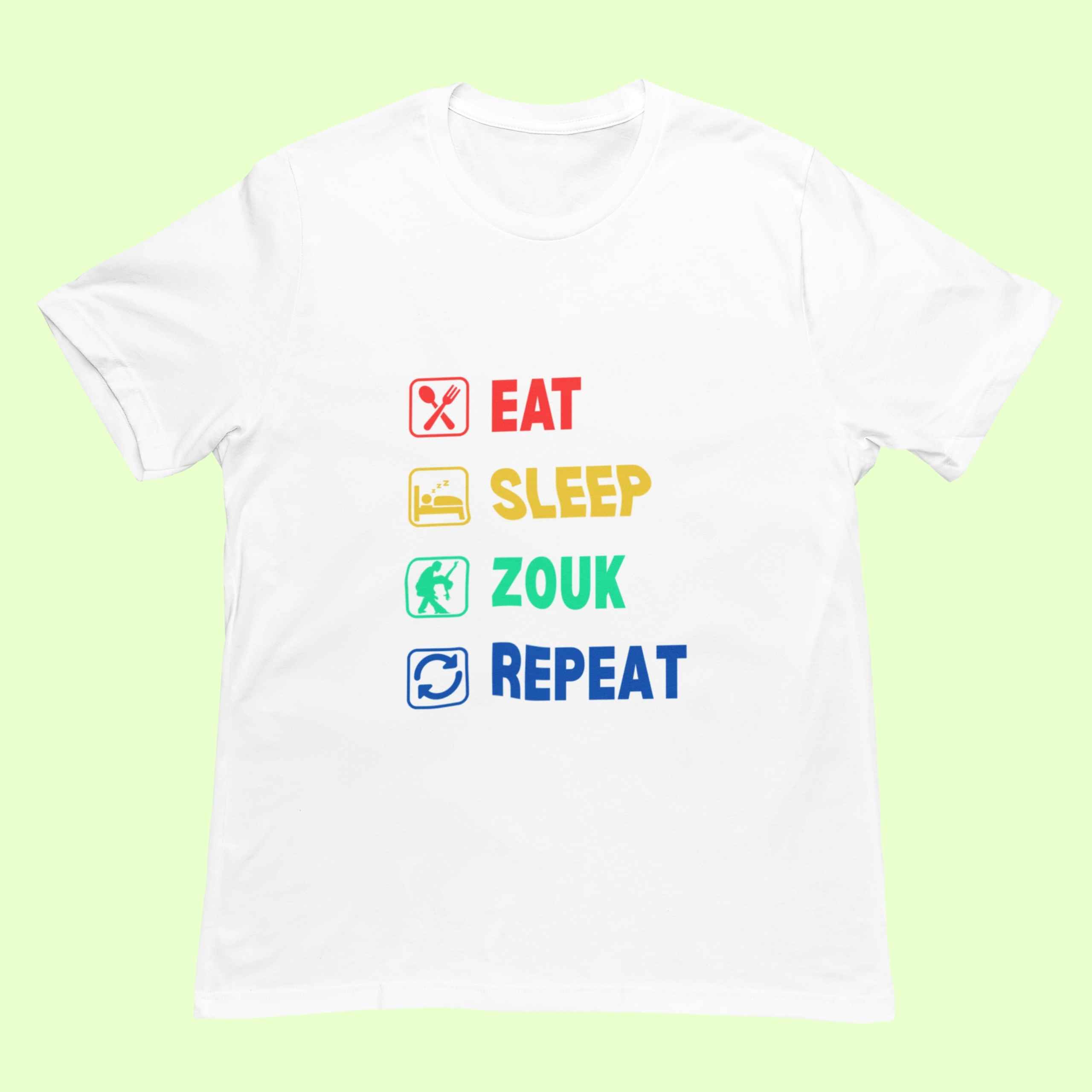 Eat Sleep Zouk Repeat Unisex Classic Bottle Green Tshirt